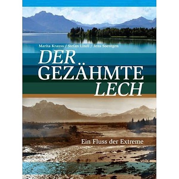 Der gezähmte Lech