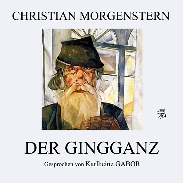 Der Gingganz, Christian Morgenstern