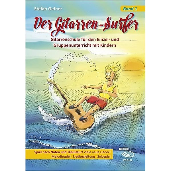 Der Gitarren-Surfer.Bd.1, Stefan Oefner