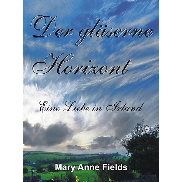 Der gläserne Horizont, Mary Anne Fields