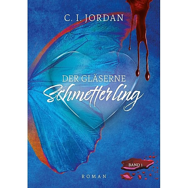 Der gläserne Schmetterling, C.I. Jordan