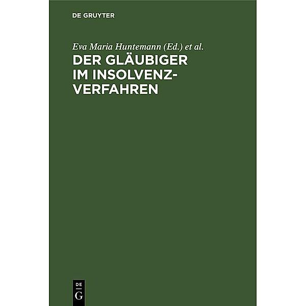 Der Gläubiger im Insolvenzverfahren