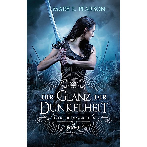 Der Glanz der Dunkelheit / Die Chroniken der Verbliebenen Bd.4, Mary E. Pearson