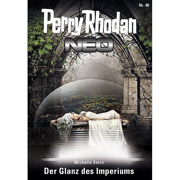 Der Glanz des Imperiums / Perry Rhodan - Neo Bd.48, Michelle Stern