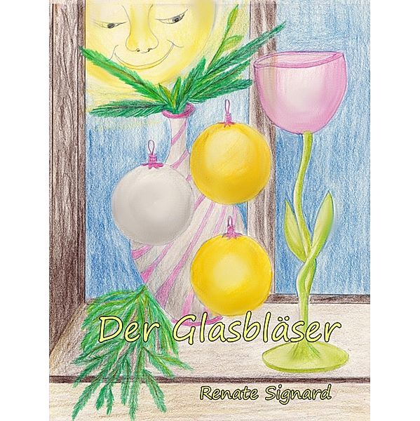 Der Glasbläser, Renate Signard