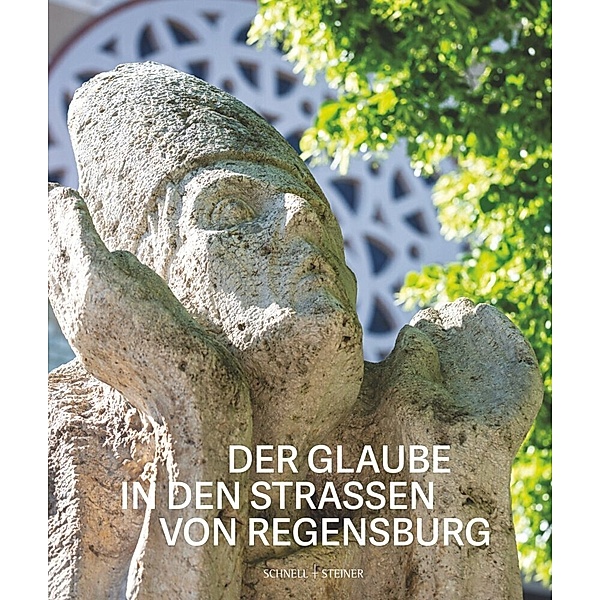 Der Glaube in den Straßen von Regensburg