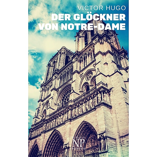 Der Glöckner von Notre-Dame / Klassiker bei Null Papier, Victor Hugo