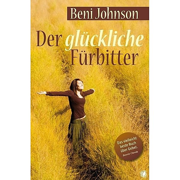 Der glückliche Fürbitter, Beni Johnson