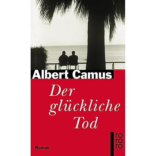 Der glückliche Tod, Albert Camus