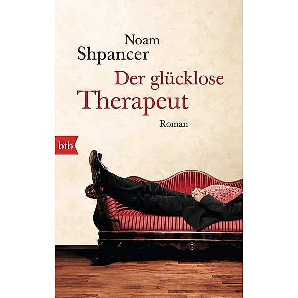 Der glücklose Therapeut, Noam Shpancer