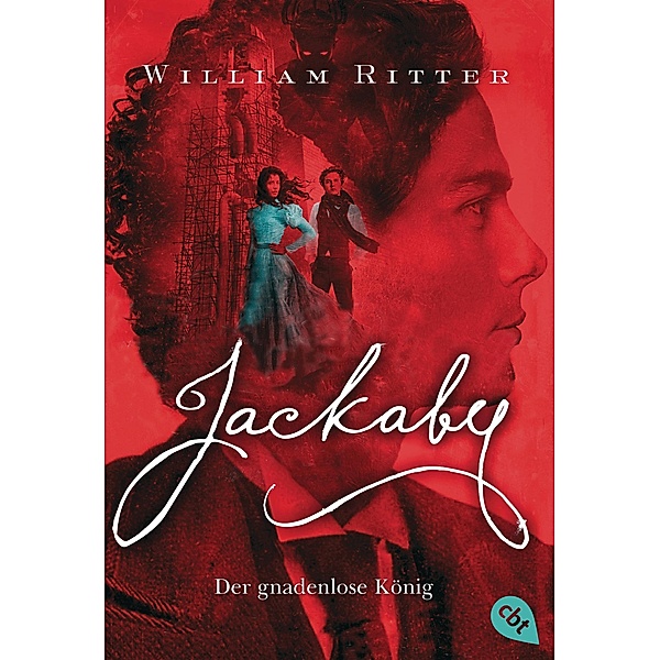 Der gnadenlose König / Jackaby Bd.4, William Ritter