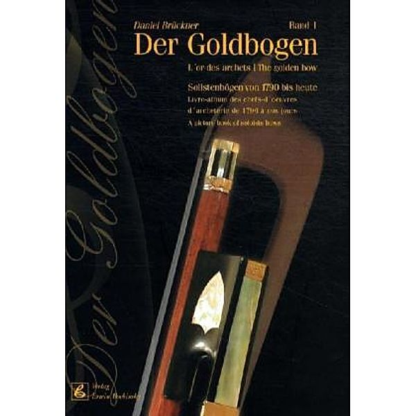 Der Goldbogen, Daniel Brückner