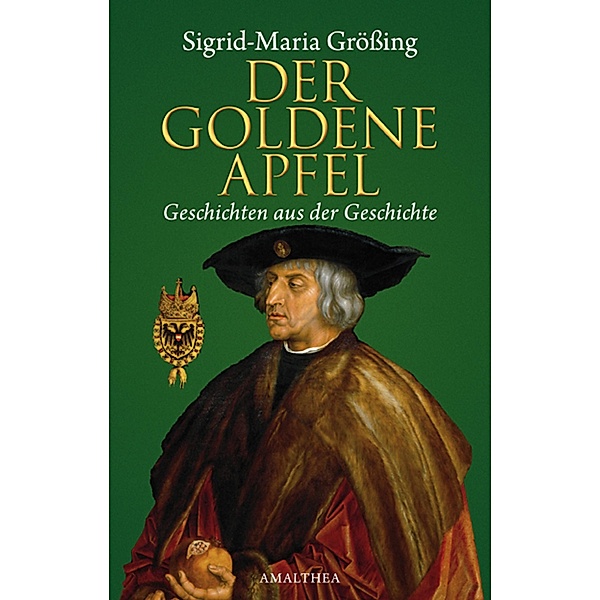 Der goldene Apfel, Sigrid-Maria Grössing