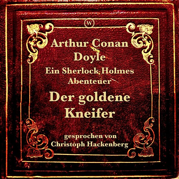 Der goldene Kneifer, Arthur Conan Doyle