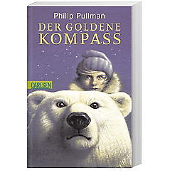 Der Goldene Kompass / His dark materials Bd.1, Philip Pullman