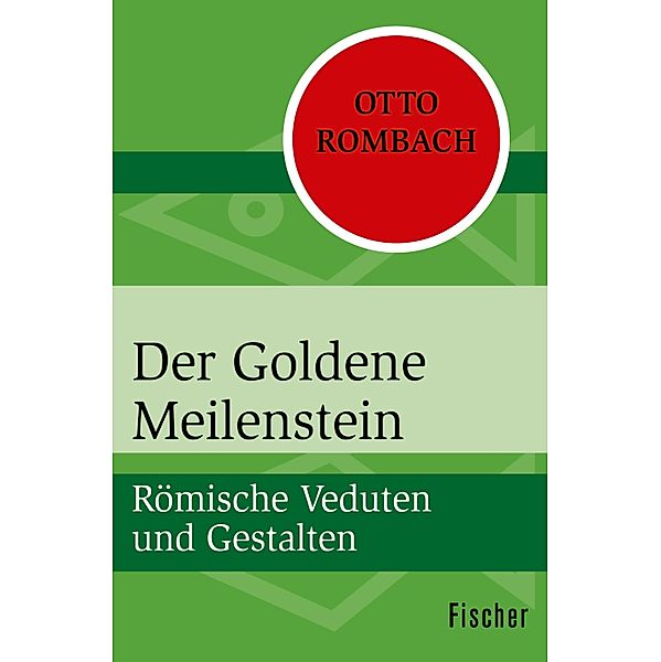 Der Goldene Meilenstein, Otto Rombach