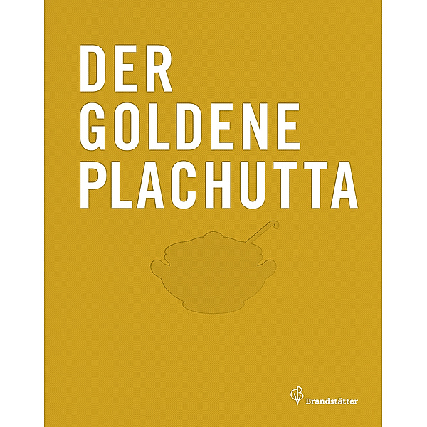 Der goldene Plachutta, Ewald Plachutta, Mario Plachutta