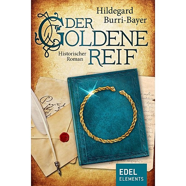 Der goldene Reif, Hildegard Burri-Bayer