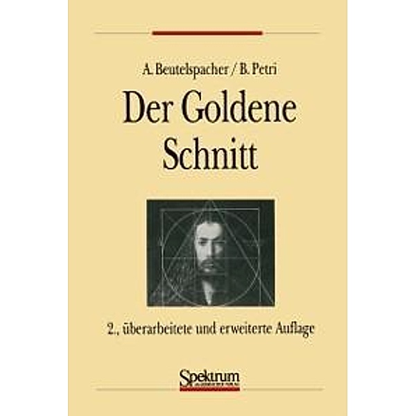 Der Goldene Schnitt, Albrecht Beutelspacher, Bernhard Petri