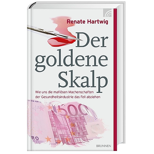 Der goldene Skalp, Renate Hartwig