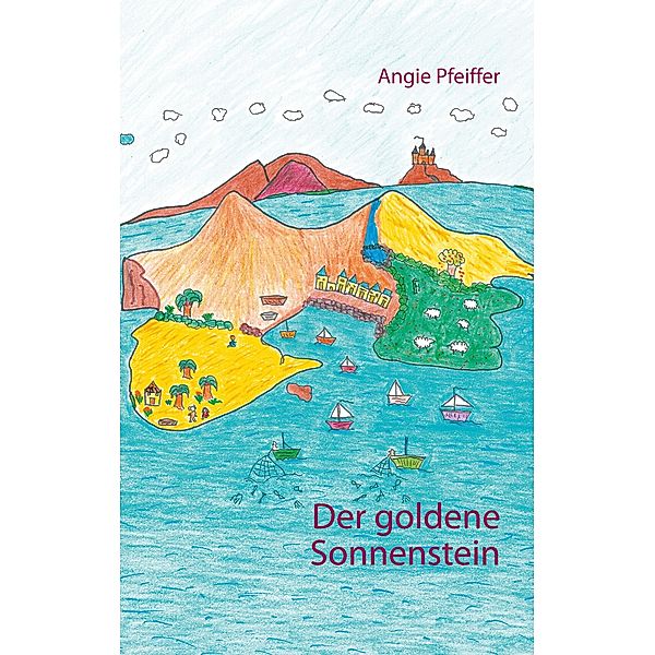 Der goldene Sonnenstein, Angie Pfeiffer