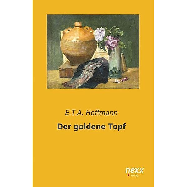 Der goldene Topf, E. T. A. Hoffmann