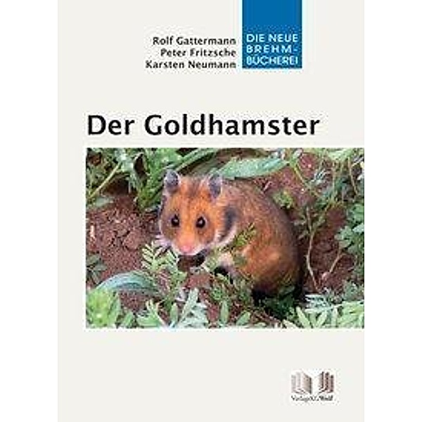 Der Goldhamster, Rolf Gattermann, Peter Fritzsche, Karsten Neumann