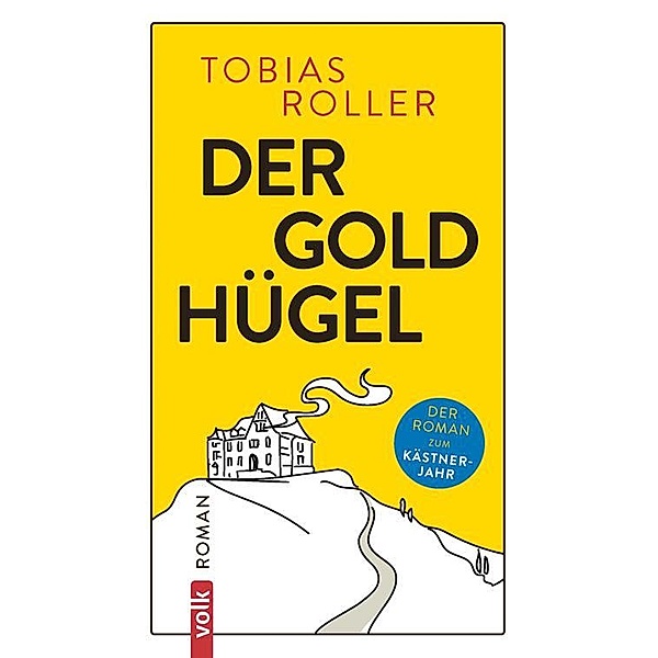 Der Goldhügel, Tobias Roller