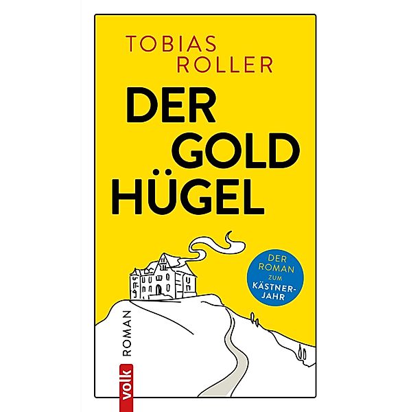 Der Goldhügel, Tobias Roller