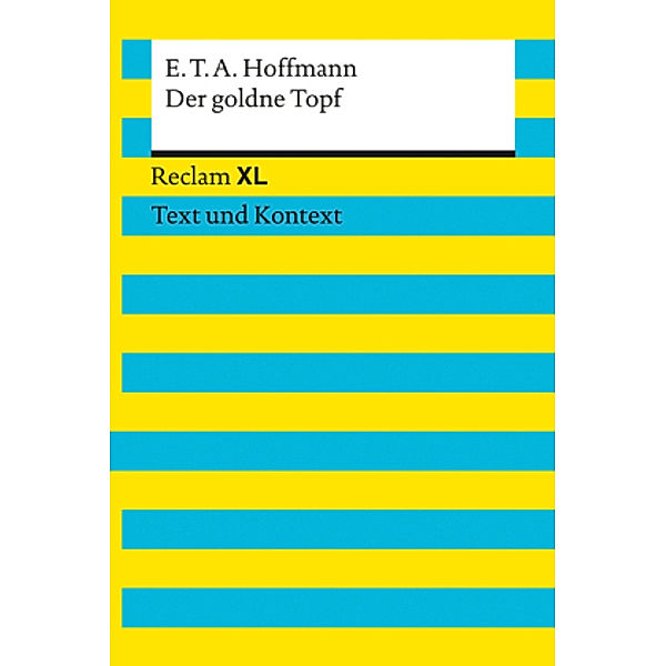 Der goldne Topf, E. T. A. Hoffmann