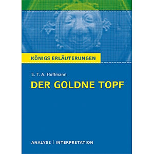 Der goldne Topf von E.T.A. Hoffmann Buch versandkostenfrei - Weltbild.de