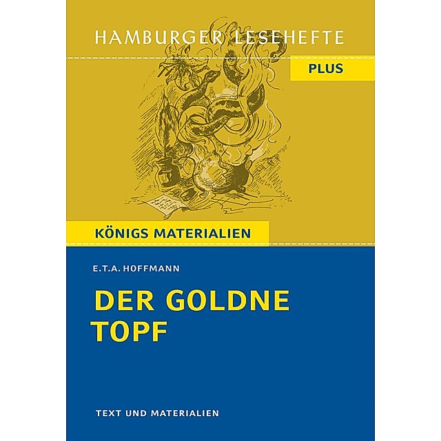 Der goldne Topf von E.T.A. Hoffmann Textausgabe Buch - Weltbild.de