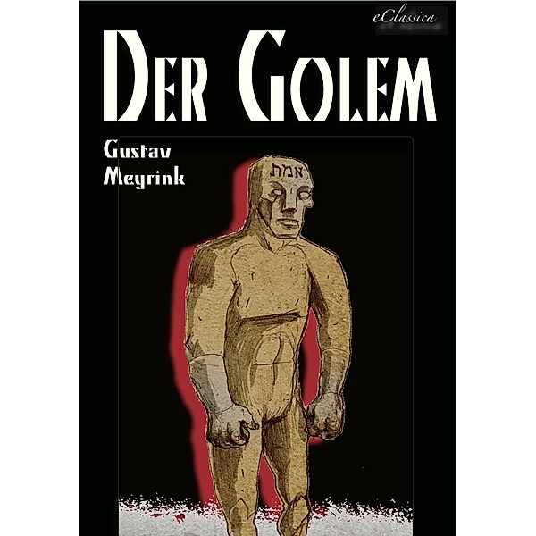 Der GOLEM, Gustav Meyrink