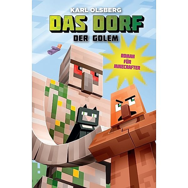 Der Golem / Das Dorf Bd.5, Karl Olsberg