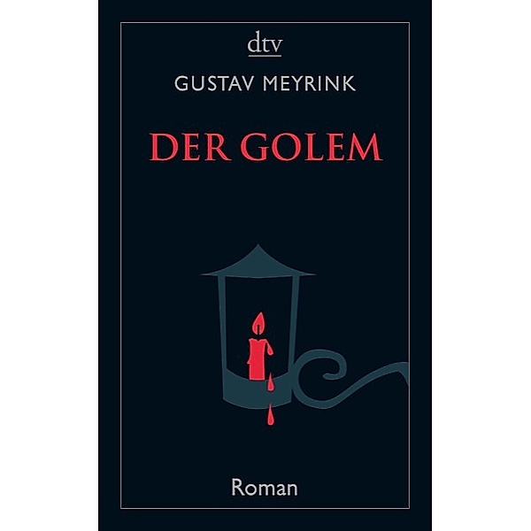 Der Golem / dtv- Klassiker, Gustav Meyrink