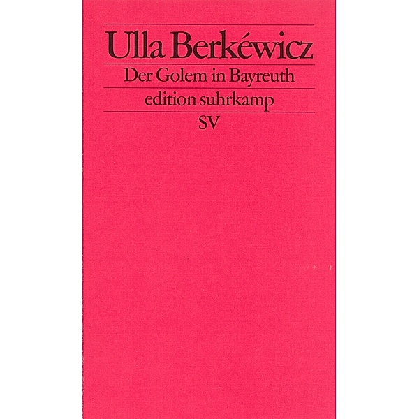 Der Golem in Bayreuth, Ulla Unseld-Berkéwicz