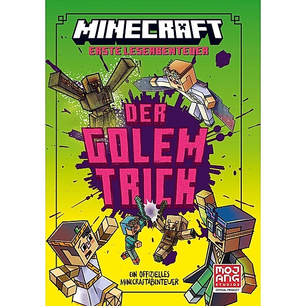 Der Golem-Trick / Minecraft Erste Leseabenteuer Bd.11, Nick Eliopulos, Mojang AB