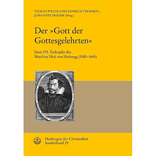 Der »Gott der Gottesgelehrten« / Herbergen der Christenheit Bd.29