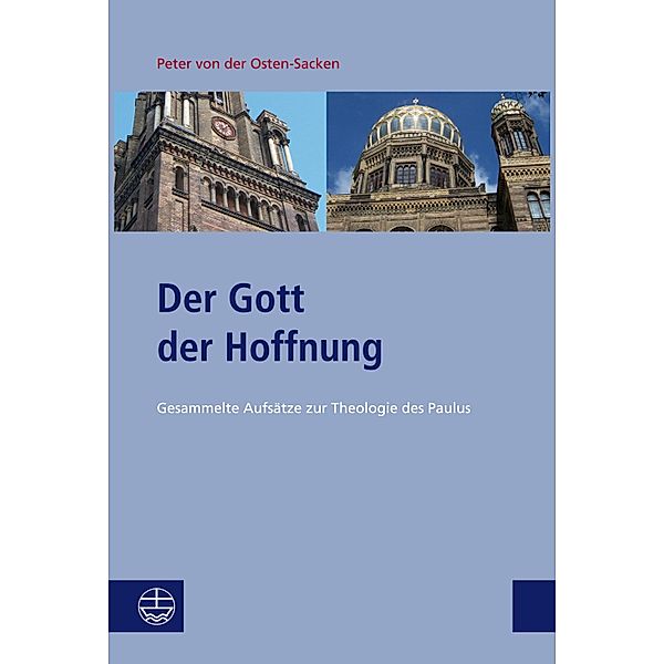 Der Gott der Hoffnung / Studien zu Kirche und Israel Bd.3, Peter von der Osten-Sacken