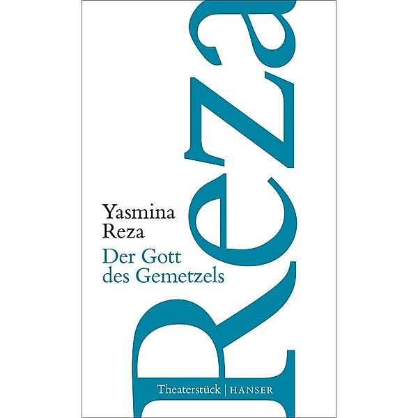 Der Gott des Gemetzels, Yasmina Reza