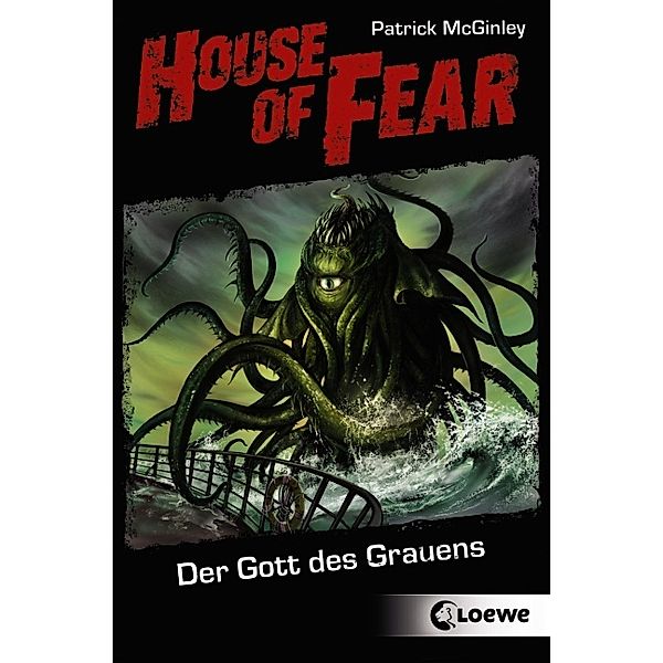 Der Gott des Grauens / House of Fear Bd.4, Patrick McGinley