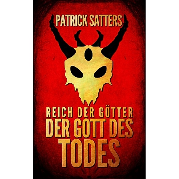Der Gott des Todes, Patrick Satters