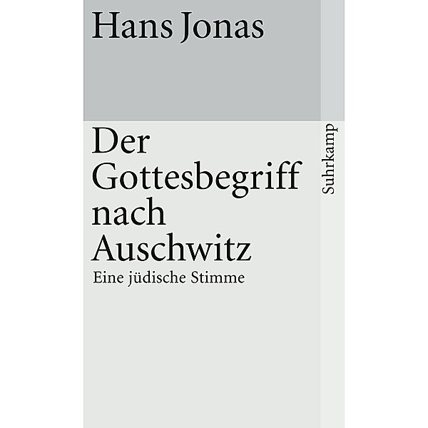 Der Gottesbegriff nach Auschwitz, Hans Jonas