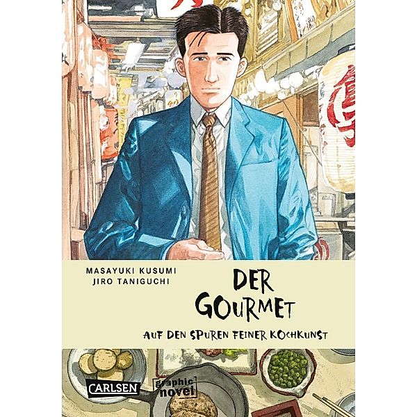 Der Gourmet: Auf den Spuren feiner Kochkunst, Masayuki Kusumi, Jiro Taniguchi