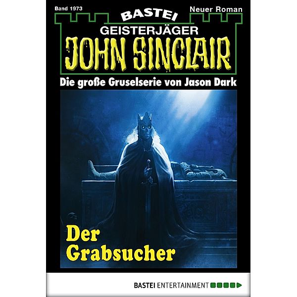 Der Grabsucher / John Sinclair Bd.1973, Jason Dark