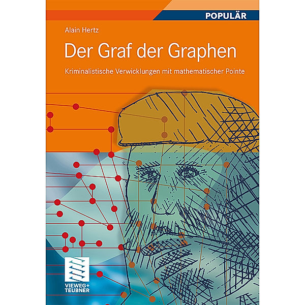 Der Graf der Graphen, Alain Hertz