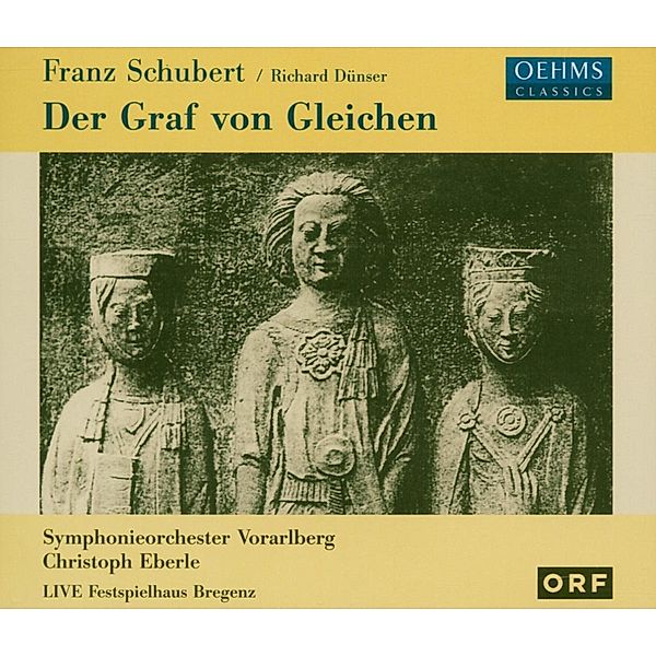 Der Graf Von Gleichen, Boesch, Horak, Eberle, SO Vorarlberg