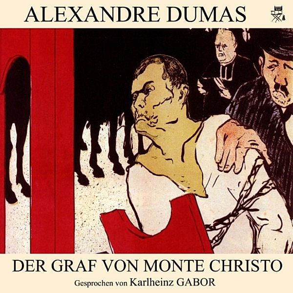 Der Graf von Monte Christo, Alexandre Dumas