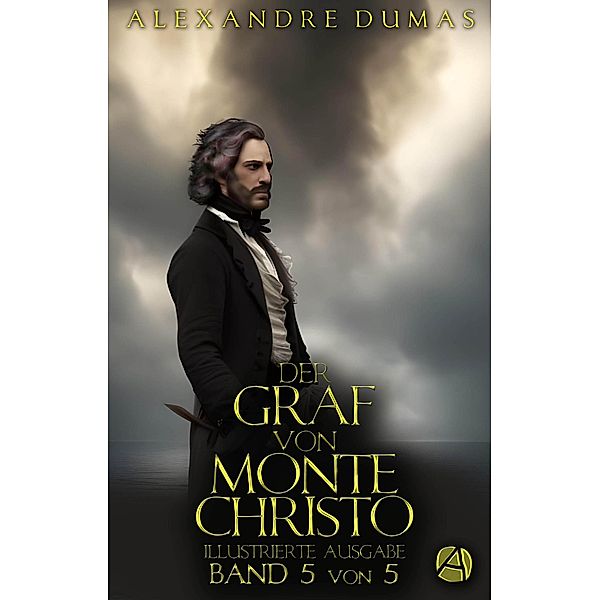 Der Graf von Monte Christo. Band 5 / Die Hand Gottes Bd.5, Alexandre Dumas