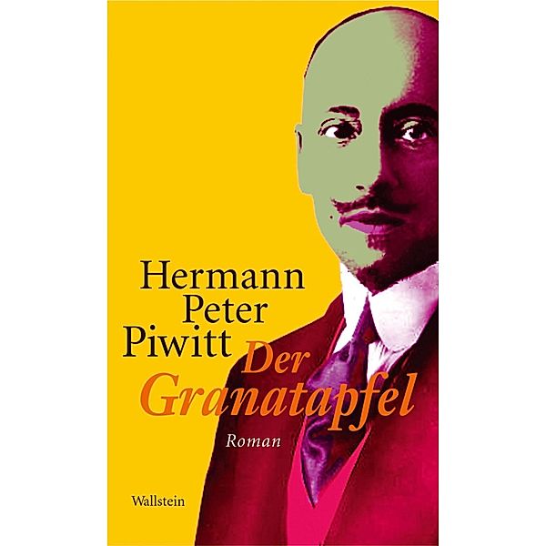 Der Granatapfel, Hermann Peter Piwitt